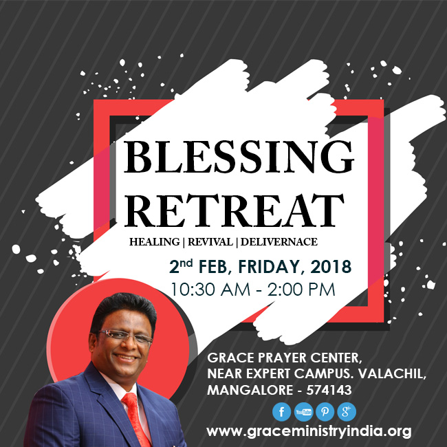 Join the Blessing Retreat organized by Bro Andrew Richard at Prayer Center Mangalore on 2nd Feb 2018 and experience the unconditional Love of Jesus Christ.